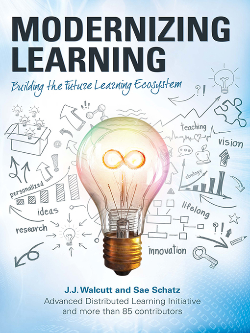 Title details for Modernizing Learning by J. J. Vogel-Walcutt - Available